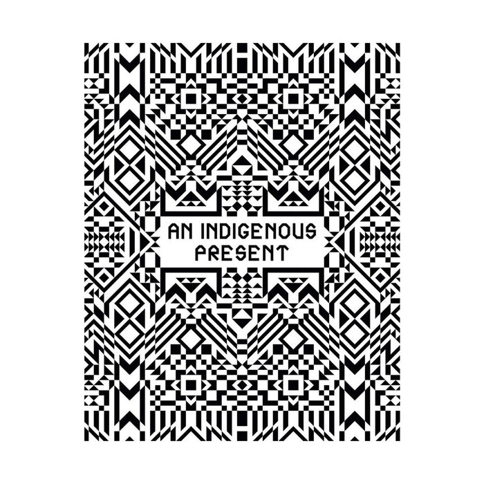An Indigenous Present